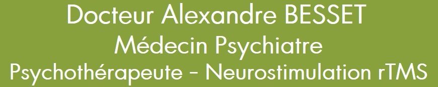 Site du Docteur Alexandre Besset – Médecin Psychiatre à Toulon